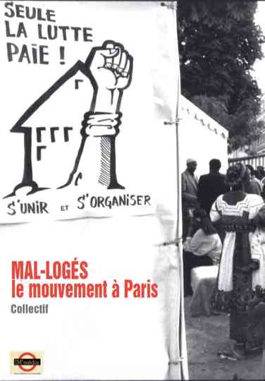 MAL-LOGÉS - le mouvement à Paris Poster