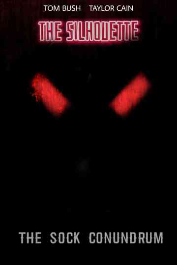 The Silhouette: The Sock Conundrum Poster