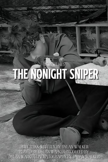 The Nonight Sniper