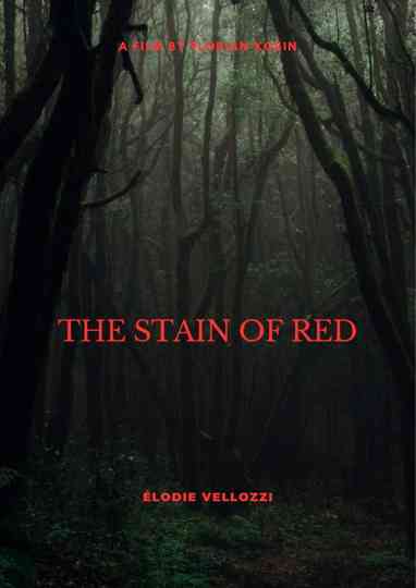 The Stain of Red Poster