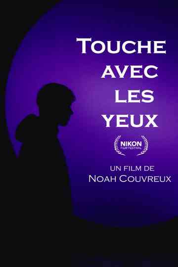 Touche avec les yeux Poster