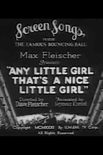 Any Little Girl Thats a Nice Little Girl Poster