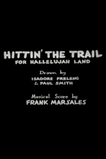 Hittin' the Trail for Hallelujah Land