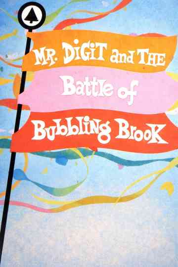 Mr. Digit and the Battle of Bubbling Brook Poster
