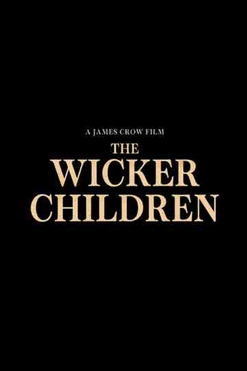 The Wicker Children Poster