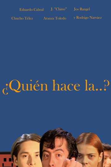 ¿Quién hace la...?