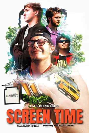 Lads Being Lads: Screen Time Poster