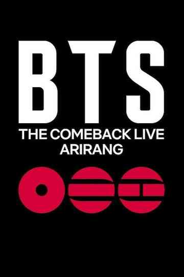 BTS THE COMEBACK LIVE | ARIRANG Poster