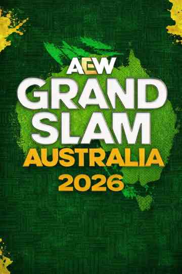 AEW Grand Slam Australia 2026 Poster