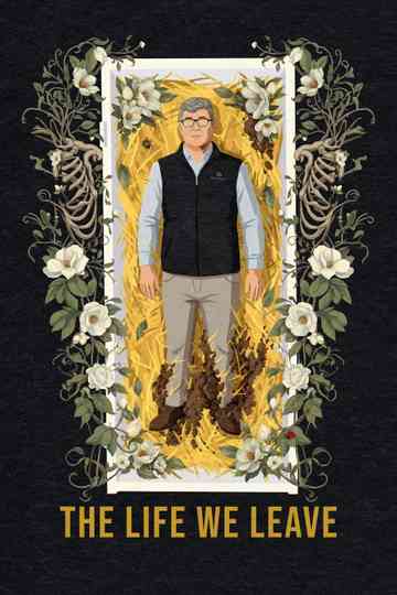 The Life We Leave Poster