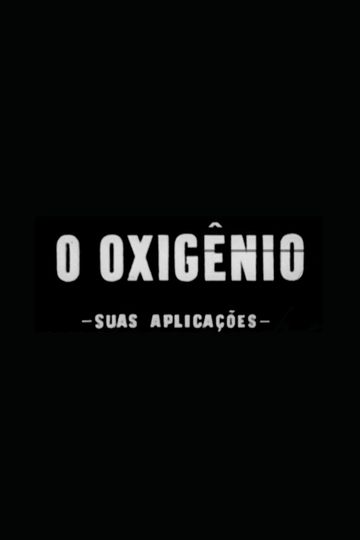 O Oxigênio