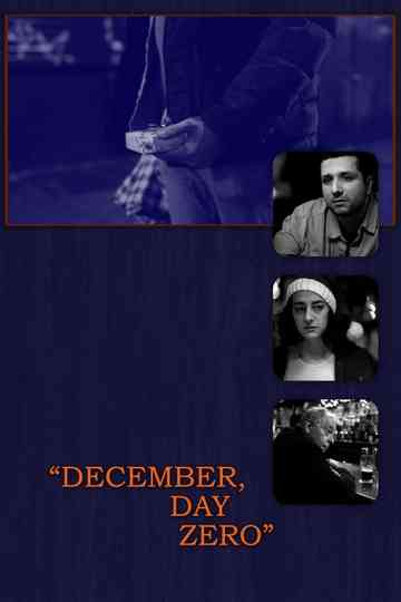 December, Day Zero Poster