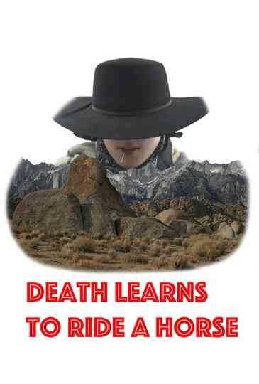 Death Learns to Ride a Horse Poster