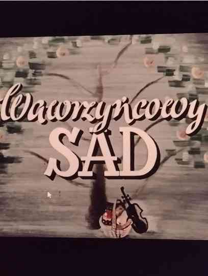 Wawrzyńcowy sad Poster