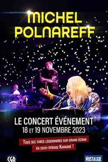 Michel Polnareff - Le concert evênement Poster