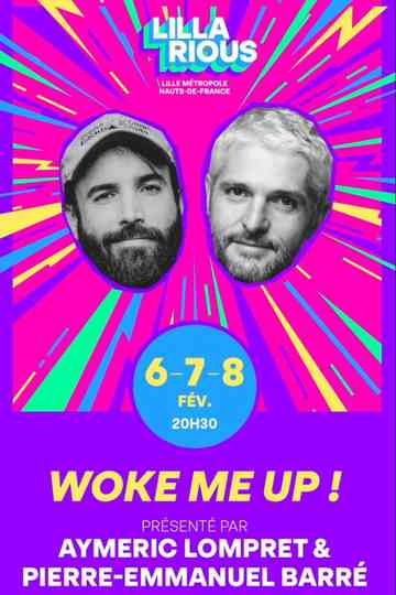 Aymeric Lompret & Pierre-Emmanuel Barré : Woke me up ! Poster