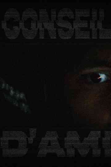 Conseil d'ami Poster