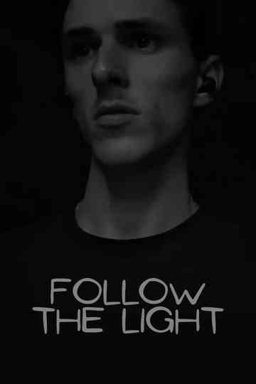 Follow the Light Poster