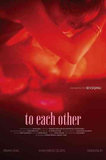 To Each Other Poster