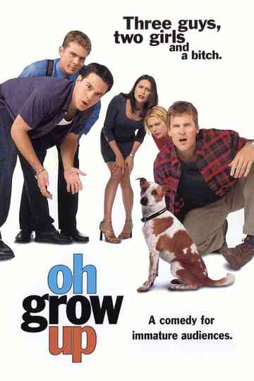 Oh, Grow Up Poster