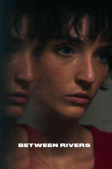 Between Rivers Poster