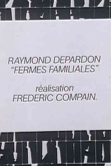 Raymond Depardon: Fermes familiales Poster