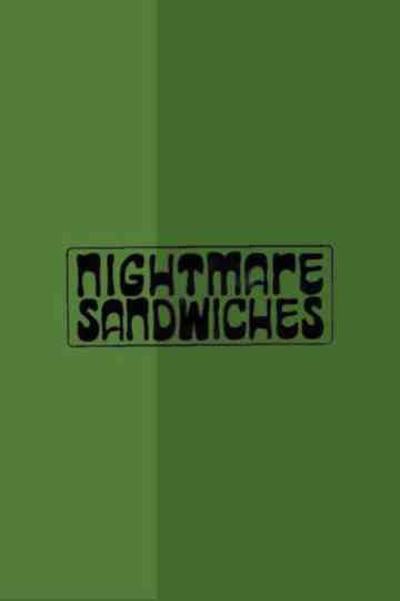 Nightmare Sandwiches Poster