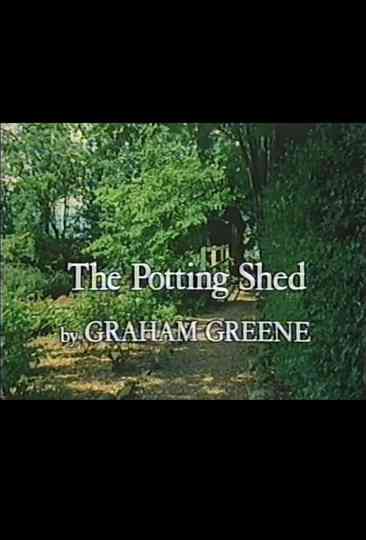 The Potting Shed Poster