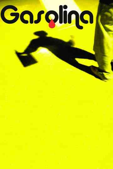 Gasolina Poster