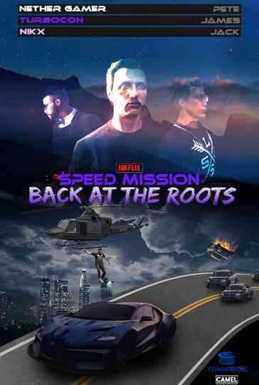Speed Mission: Back at the Roots Poster
