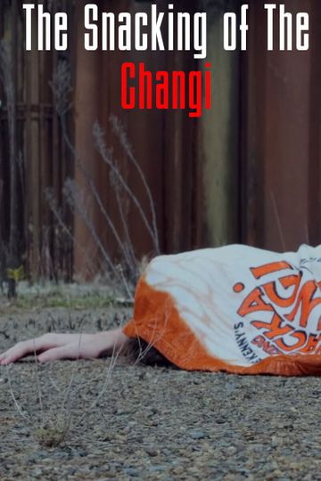 The Snacking of The Changi