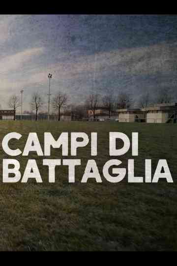 Campi di Battaglia Poster