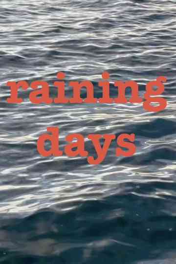 Raining days Poster