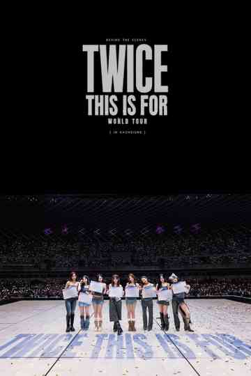 TWICE THIS IS FOR WORLD TOUR IN KAOHSIUNG Poster