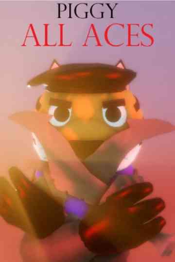 Piggy All Aces: Rogue Order Poster