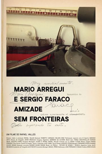 Mario Arregui e Sergio Faraco - Amizade Sem Fronteiras