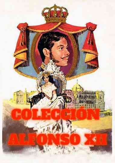 Colección Alfonso XII Poster