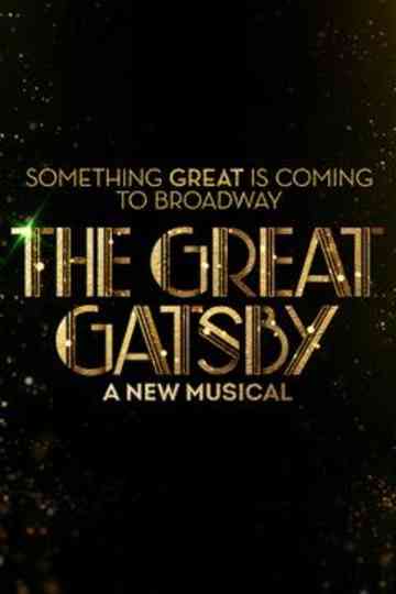 The Great Gatsby - A New Musical Poster