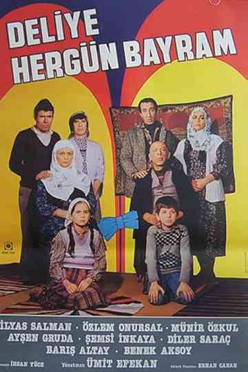 Deliye Hergün Bayram Poster