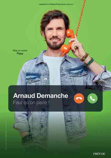 Arnaud Demanche : Faut qu'on parle ! Poster