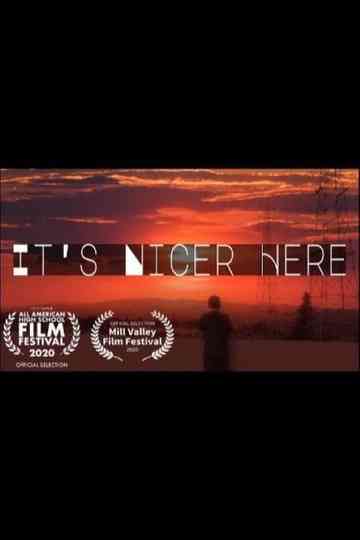 It's Nicer Here Poster