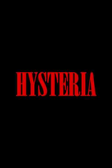 Hysteria Poster
