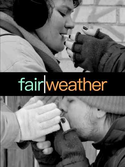 fair weather Poster