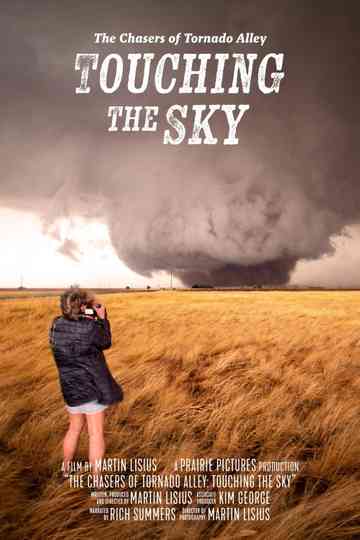 The Chasers of Tornado Alley: Touching the Sky Poster