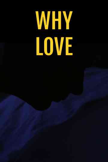 Why Love Poster