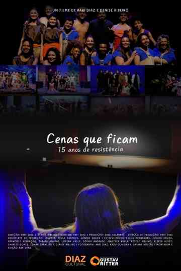Cenas que ficam - 15 anos de resistência Poster