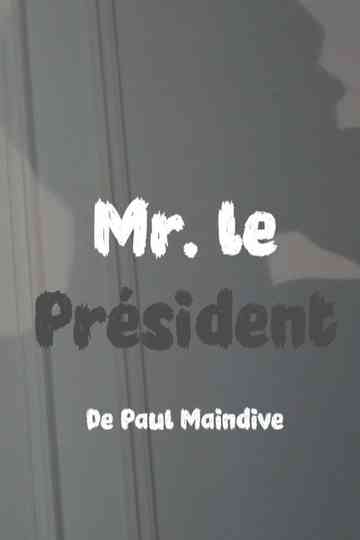 Monsieur le Président Poster