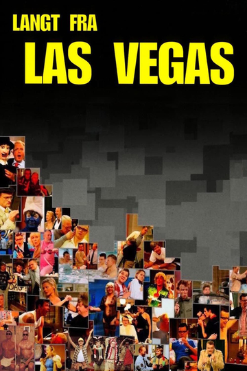 Far from Las Vegas Poster