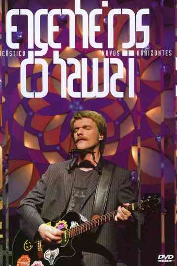 Engenheiros do Hawaii - Acústico Novos Horizontes Poster