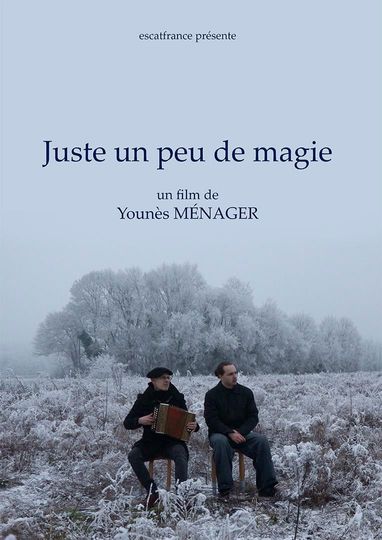 Juste un peu de magie